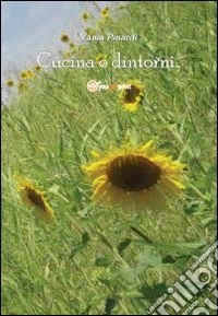 Cucina e dintorni