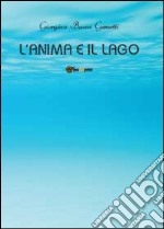 L'anima e il lago libro