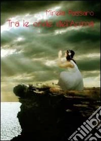 Tra le onde dell'anima libro
