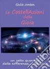 Le costellazioni della gioia libro