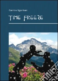 Time freeze libro