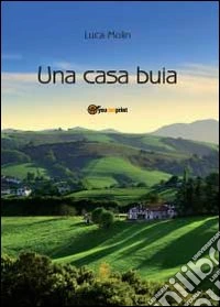 Una casa buia