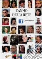 L'anno della rete libro