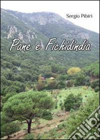 Pane e fichidindia libro