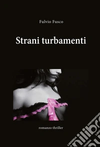 Strani turbamenti