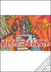 Hippy dreams libro
