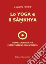 Lo yoga e il samkhya libro