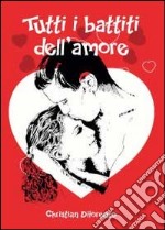 Tutti i battiti dell'amore