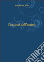 Sussurri dell'anima