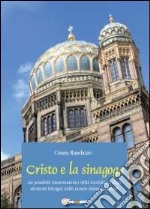 Cristo e la sinagoga libro