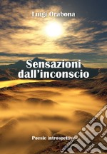 Sensazioni dall'inconscio libro