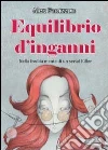 Equilibrio d'inganni libro