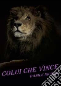 Colui che vince