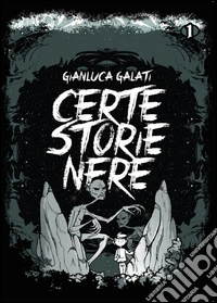 Certe storie nere