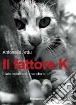 Il fattore K libro