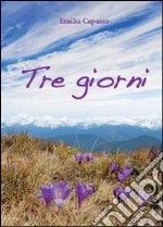 Tre giorni libro