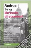 Un'isola di stranieri libro