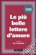 Le più belle lettere d'amore libro