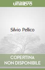 Silvio Pellico libro