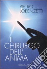 Il chirurgo dell'anima libro