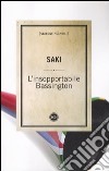 L'insopportabile Bassington libro di Saki