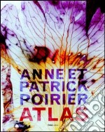 Anne e Patrick Poirier. Atlas libro usato