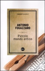 Piccolo mondo antico libro