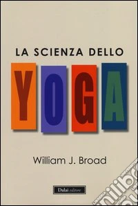La scienza dello yoga