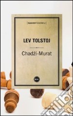 Chadzi-Murat libro