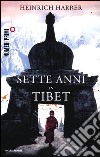 Sette anni in Tibet libro