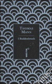 I Buddenbrook libro