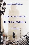 Il prigioniero del cielo libro