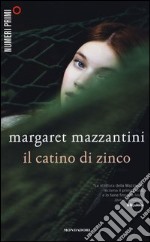 Il catino di zinco libro