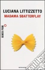 Madama Sbatterflay libro