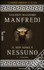 Il mio nome è Nessuno. Vol. 3: L' oracolo libro