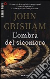 L'ombra del sicomoro libro