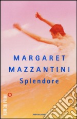 Splendore libro usato