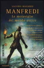 Le meraviglie del mondo antico libro