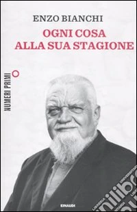 Ogni cosa alla sua stagione libro