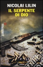 Il serpente di Dio libro