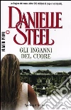 Gli inganni del cuore libro