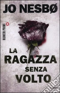 La ragazza senza volto libro