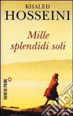 Mille splendidi soli libro usato