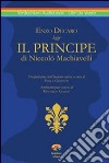 Il principe. Con CD Audio libro di Machiavelli Niccolò