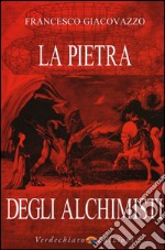 La pietra degli alchimisti libro