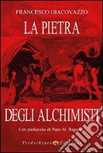 La pietra degli alchimisti libro