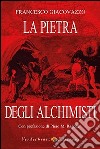 La pietra degli alchimisti libro