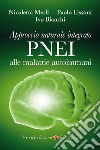 Approccio naturale integrato PNEI alle malattie autoimmuni libro