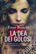 La Dea dei golosi libro