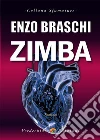 Zimba libro di Braschi Enzo